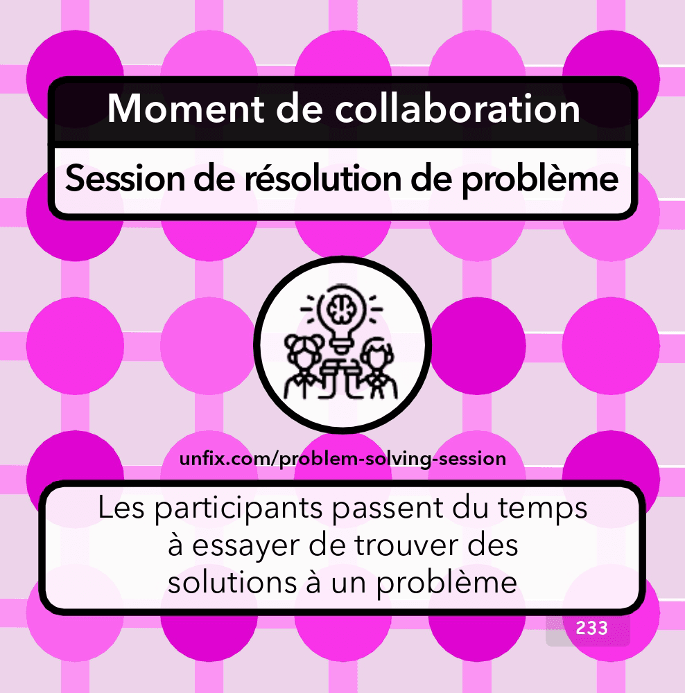 Session de résolution de problème Session de résolution de problème