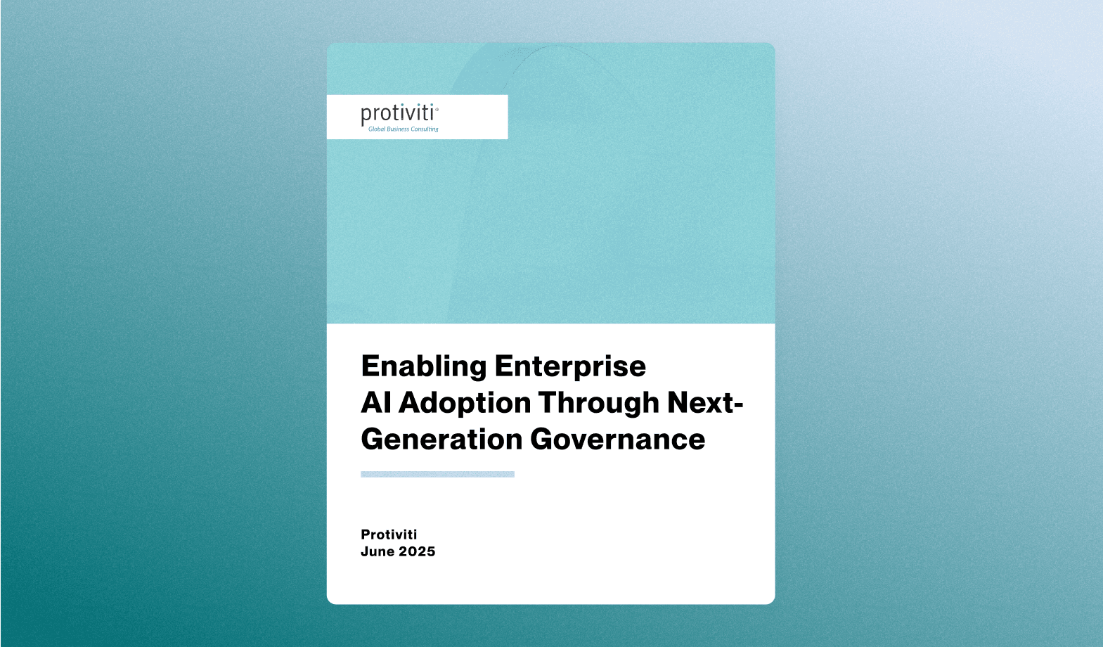 Article "Enabling Enterprise AI Adoption Through Next-Generation Governance" Article "Enabling Enterprise AI Adoption Through Next-Generation Governance"
