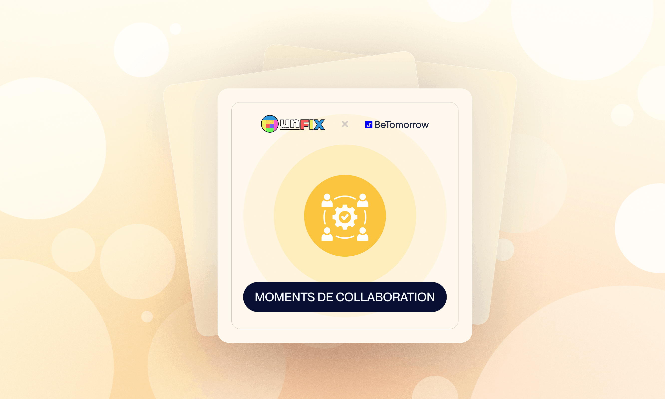 Optimiser les moments de collaboration selon unFIX : comment appliquer les feedbacks ? Optimiser les moments de collaboration selon unFIX : comment appliquer les feedbacks ?
